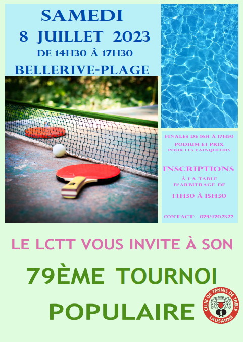 Samedi 8 juillet 2023 : 79 ème tournoi populaire de Bellerive-plage !