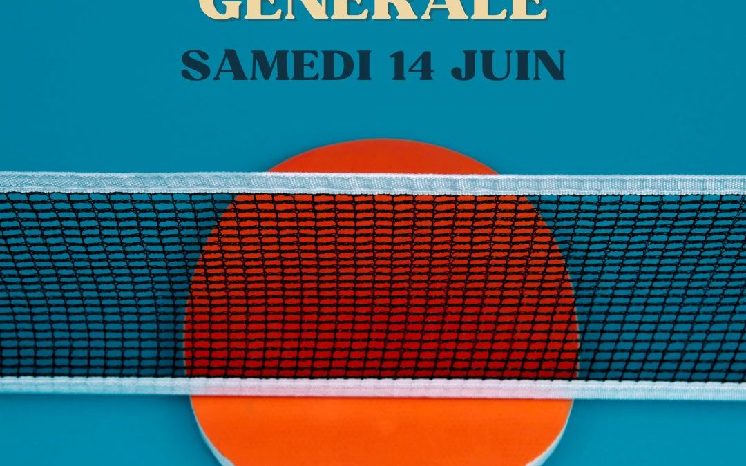 Assemblée Générale le 14 Juin